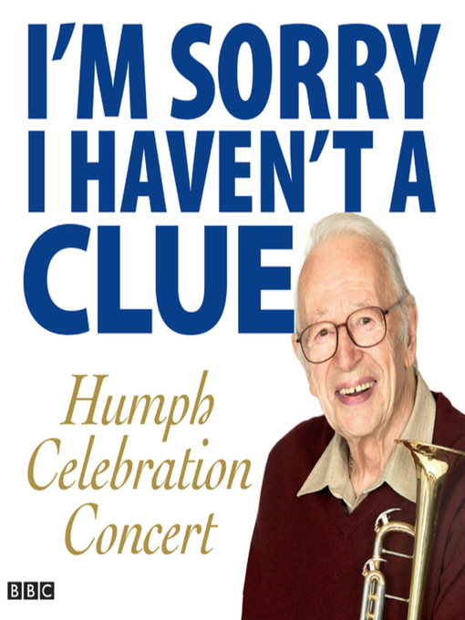 Title details for I'm Sorry I Haven't a Clue by BBC - Available